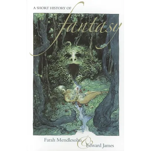 A Short History of Fantasy
