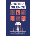 Hotel Silence
