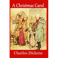A Christmas Carol (Large Print Edition): Complete and Unabridged 1843 Edition (Illustrated)