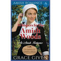 Whispers in the Amish Woods: An Amish Romance
