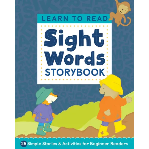 Learn to Read: Sight Words Storybook: 25 Simple Stories & Activities for Beginner Readers