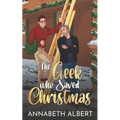 The Geek Who Saved Christmas