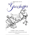 The Grasshopper - Third Edition: Games, Life and Utopia
