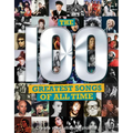The 100 Greatest Songs of All Time