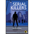 Serial Killers - Philosophy for Everyone: Being and Killing