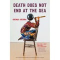 Death Does Not End at the Sea