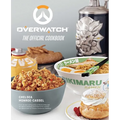 Overwatch: The Official Cookbook
