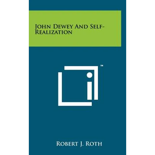John Dewey And Self-Realization