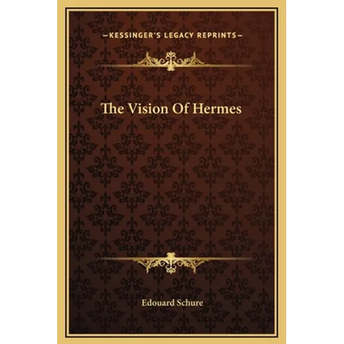 The Vision Of Hermes