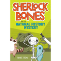 Sherlock Bones and the Natural History Mystery: A Graphic Novel