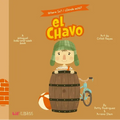 Where Is? / ¿Dónde Está? El Chavo (Bilingual: English/Spanish): A Bilingual Hide-And-Seek Book