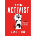 The Activist: A Daoist Protest Manual
