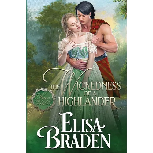 The Wickedness of a Highlander