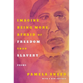 Imagine Being More Afraid of Freedom Than Slavery