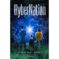 HyberNation: A TaJo Tale