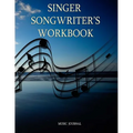 Singer Songwriter's Workbook
