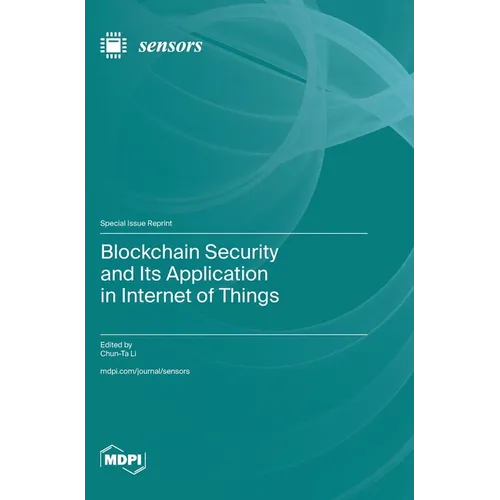 Blockchain Security and Its Application in Internet of Things