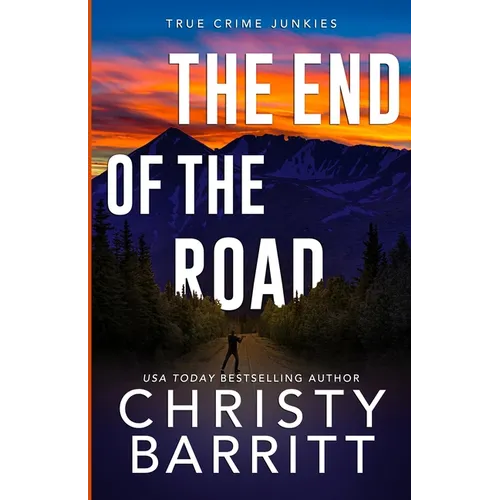 The End of the Road