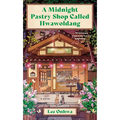 A Midnight Pastry Shop Called Hwawoldang
