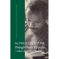 Weightless Words: New Selected Poems