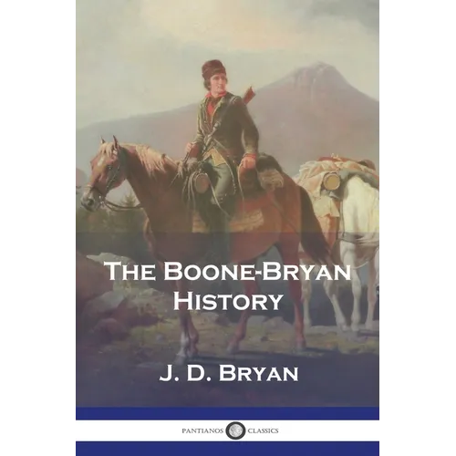 The Boone-Bryan History