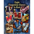Eight Fingerless Gloves to Knit