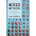 Mixed Methods: A short guide to applied mixed methods research