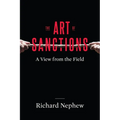 The Art of Sanctions: A View from the Field