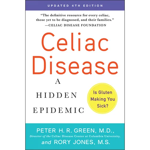 Celiac Disease (Updated 4th Edition): A Hidden Epidemic