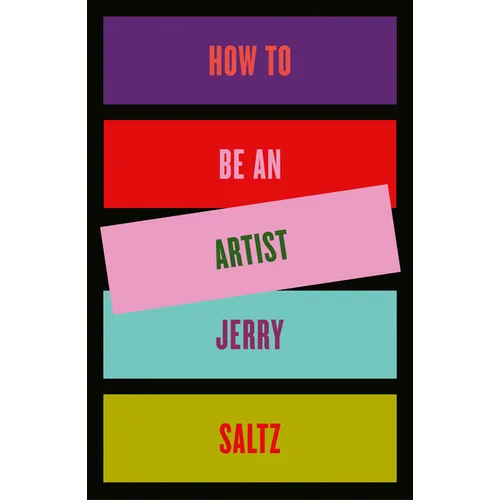 How to Be an Artist