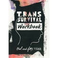 Trans Survival Workbook