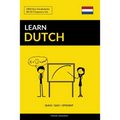 Learn Dutch - Quick / Easy / Efficient: 2000 Key Vocabularies