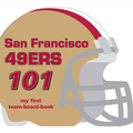 San Francisco 49ers 101