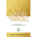 From Invisible To Invincible: The Natural Menopause Revolution