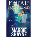 Fatal Family Secrets