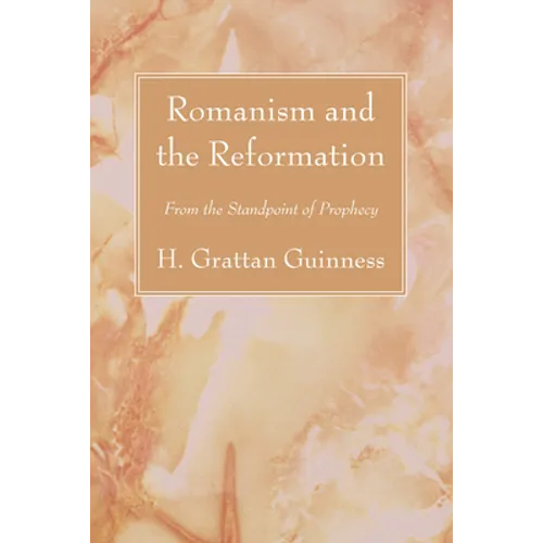 Romanism and the Reformation