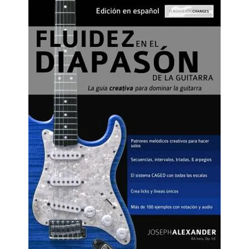 Fluidez en el diapasón de la guitarra