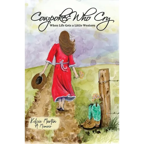 Cowpokes Who Cry