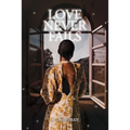Love Never Fails