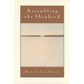 Assembling the Shepherd: Poems