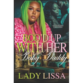 Boo'd Up With Her Baby Daddy: Standalone