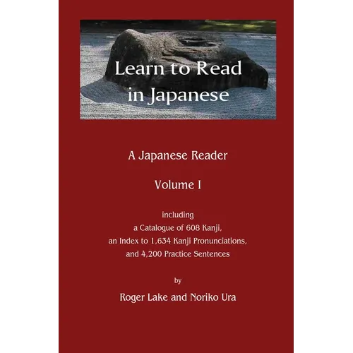 Learn to Read in Japanese: A Japanese Reader
