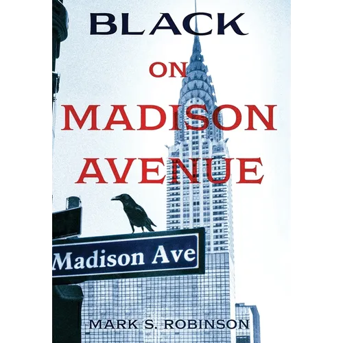 Black On Madison Avenue