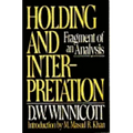 Holding and Interpretation: Fragment of an Analysis
