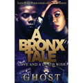 A Bronx Tale: Love and a Death Wish