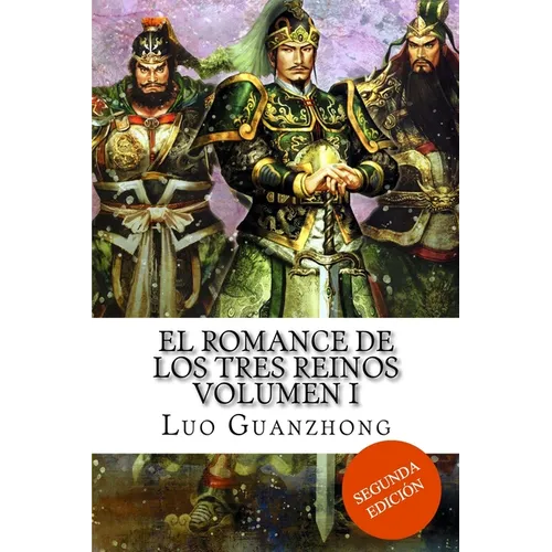 El Romance de los Tres Reinos, Volumen I: Auge y caída de Dong Zhuo