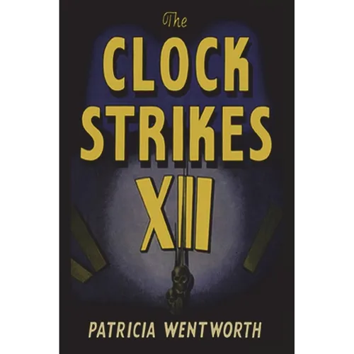 The Clock Strikes Twelve