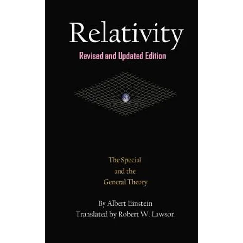 Relativity: The Special and the General Theory