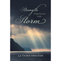 Strength through the Storm
