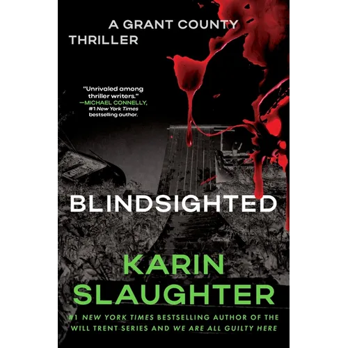 Blindsighted: The First Grant County Thriller